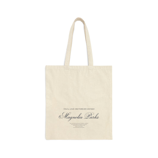 (US) You'll Love Him Forever Anyway Tote Bag